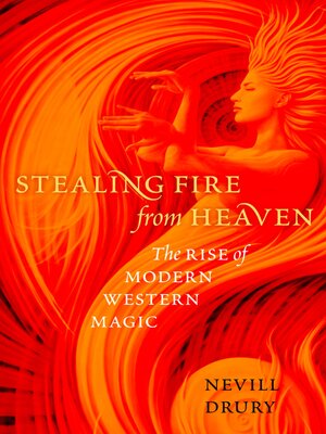 cover image of Stealing Fire from Heaven